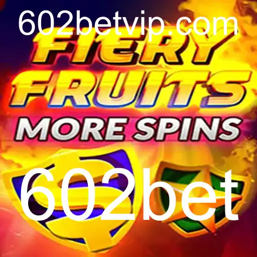 Explorando FieryFruitsMoreSpins: A Nova Sensação do 602bet